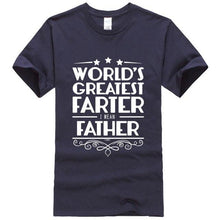 Load image into Gallery viewer, Sports T-shirt World&#39;s Greatest Farter Father
