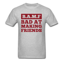 Load image into Gallery viewer, Lasting Charm B.A.M.F T-Shirt
