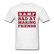 Load image into Gallery viewer, Lasting Charm B.A.M.F T-Shirt
